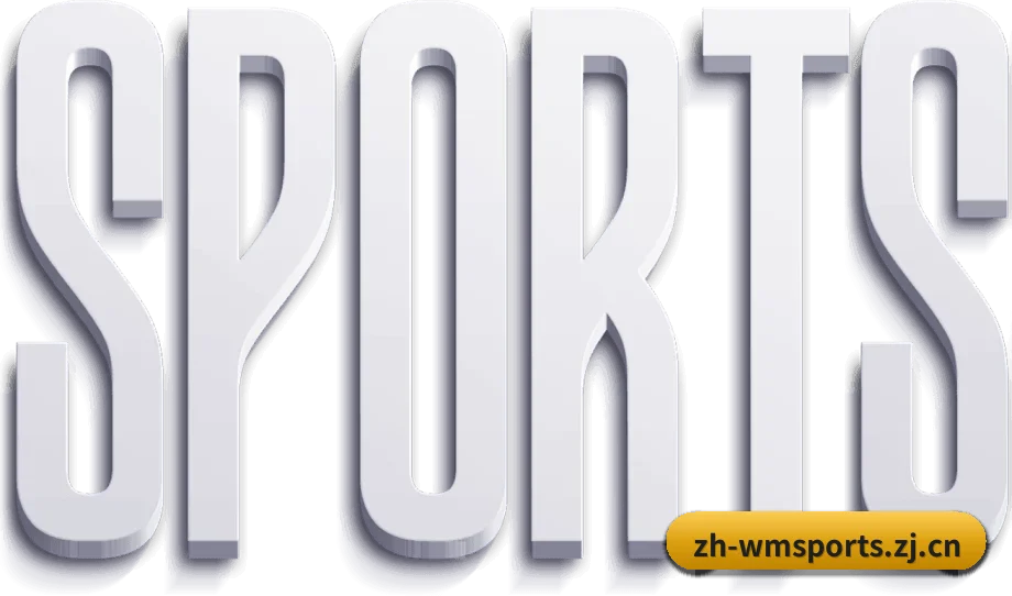 完美体育 APP（WMSPORTS）
